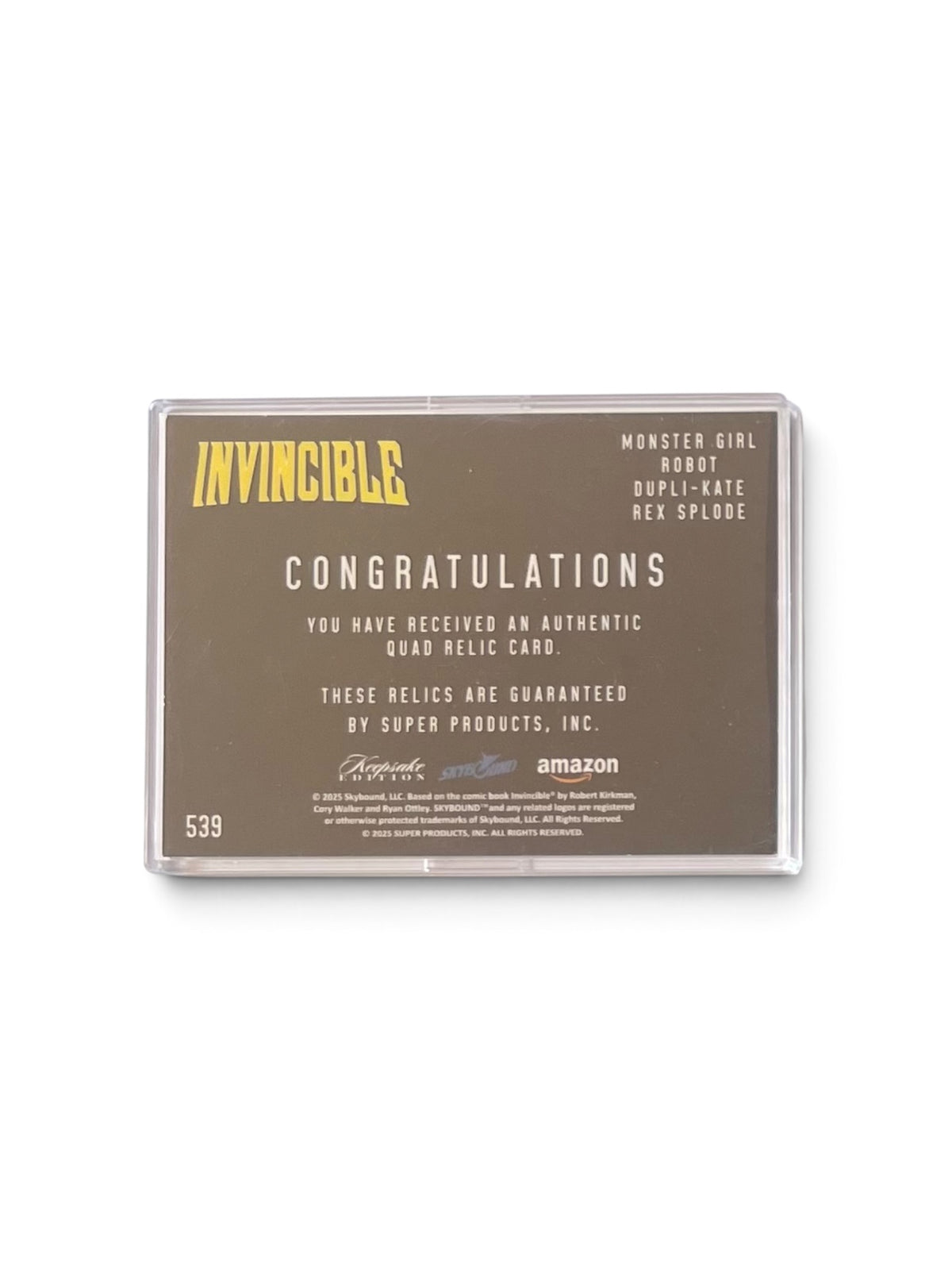 2025 Keepsake Invincible-Quad Relic /13